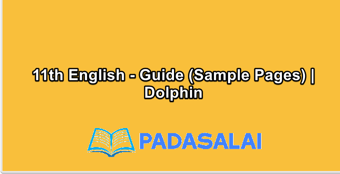 11th English - Guide (Sample Pages) | Dolphin