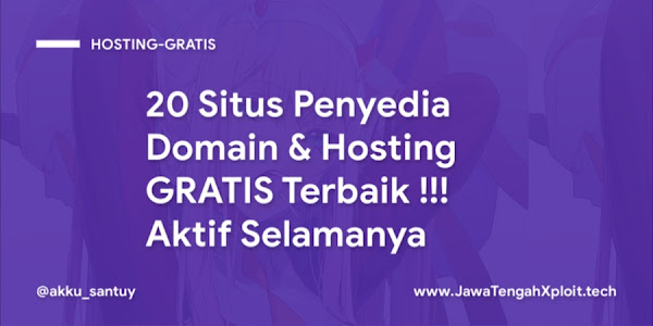 20 Situs Penyedia Domain & Hosting GRATIS Terbaik! Aktif Selamanya