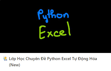 Khóa Học Chuyên Đề Python Excel Tự Động Hóa Của Dunglailaptrinh