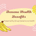Banana Well being Advantages You Know About?