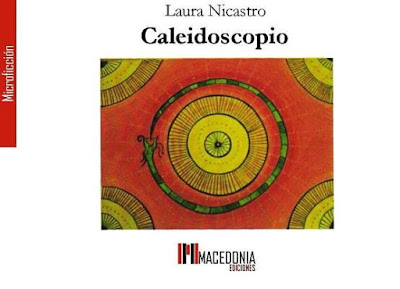 Carátula de: Caleidoscopio (Macedonia ediciones - 2014), de Laura Nicastro