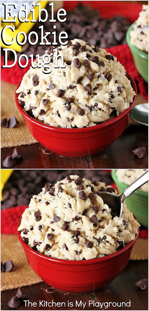 How to Make Edible Chocolate Chip Cookie Dough ~ Enjoy gobs of delicious unbaked dough to your heart's content! Made with heat-treated flour & no eggs, this version of Chocolate Chip Cookie Dough is safe to eat raw. And, ohhhhh-so good.  www.thekitchenismyplayground.com