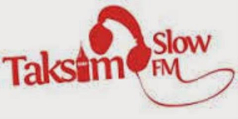 TAKSİM FM SLOW