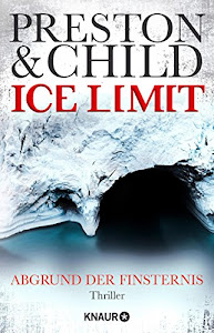 Ice Limit: Abgrund der Finsternis (Ein Fall für Gideon Crew 4)