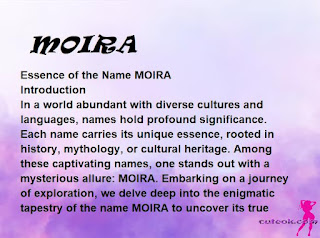 meaning of the name "MOIRA"