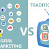 Traditional marketing and Digital marketing I Advantages of digital marketing over traditional marketing