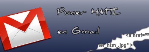 Como poner HTML en  Gmail 2