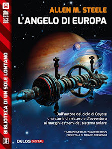 L'Angelo di Europa (Biblioteca di un sole lontano)