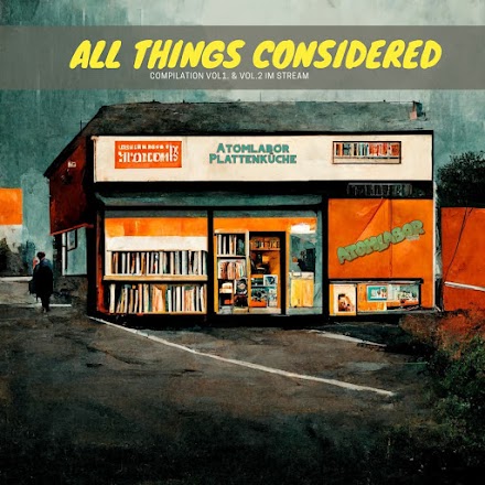 All Things Considered Vol.1 & Vol. 2 | Full Album Stream 