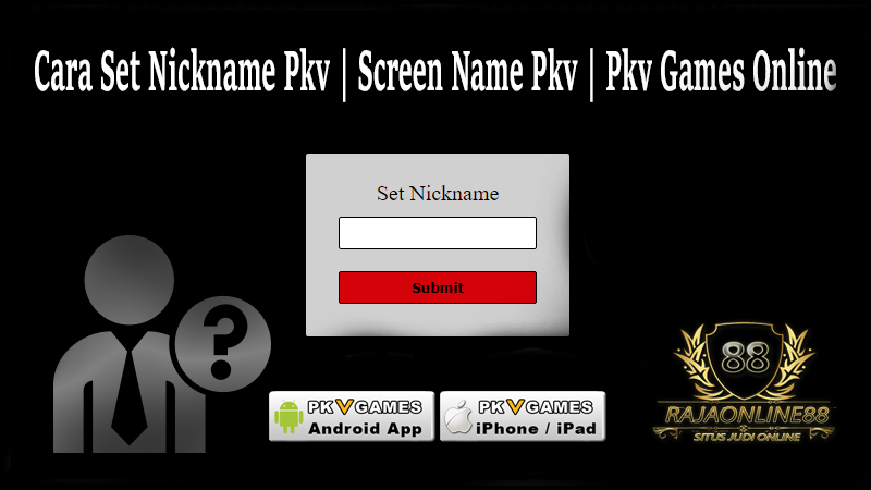 Cara Membuat Nama Meja Permainan Pada Server PKV Games