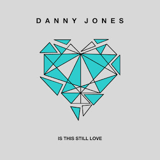 MP3 download Danny Jones - Is This Still Love - Single iTunes plus aac m4a mp3