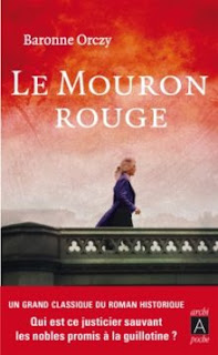 Le mouron rouge tome 1 de Baronne Orczy