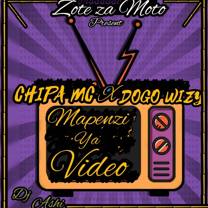 AUDIO l CHIPA MC X DOGO WIZY - MAPENZI YA VIDEO l Download 