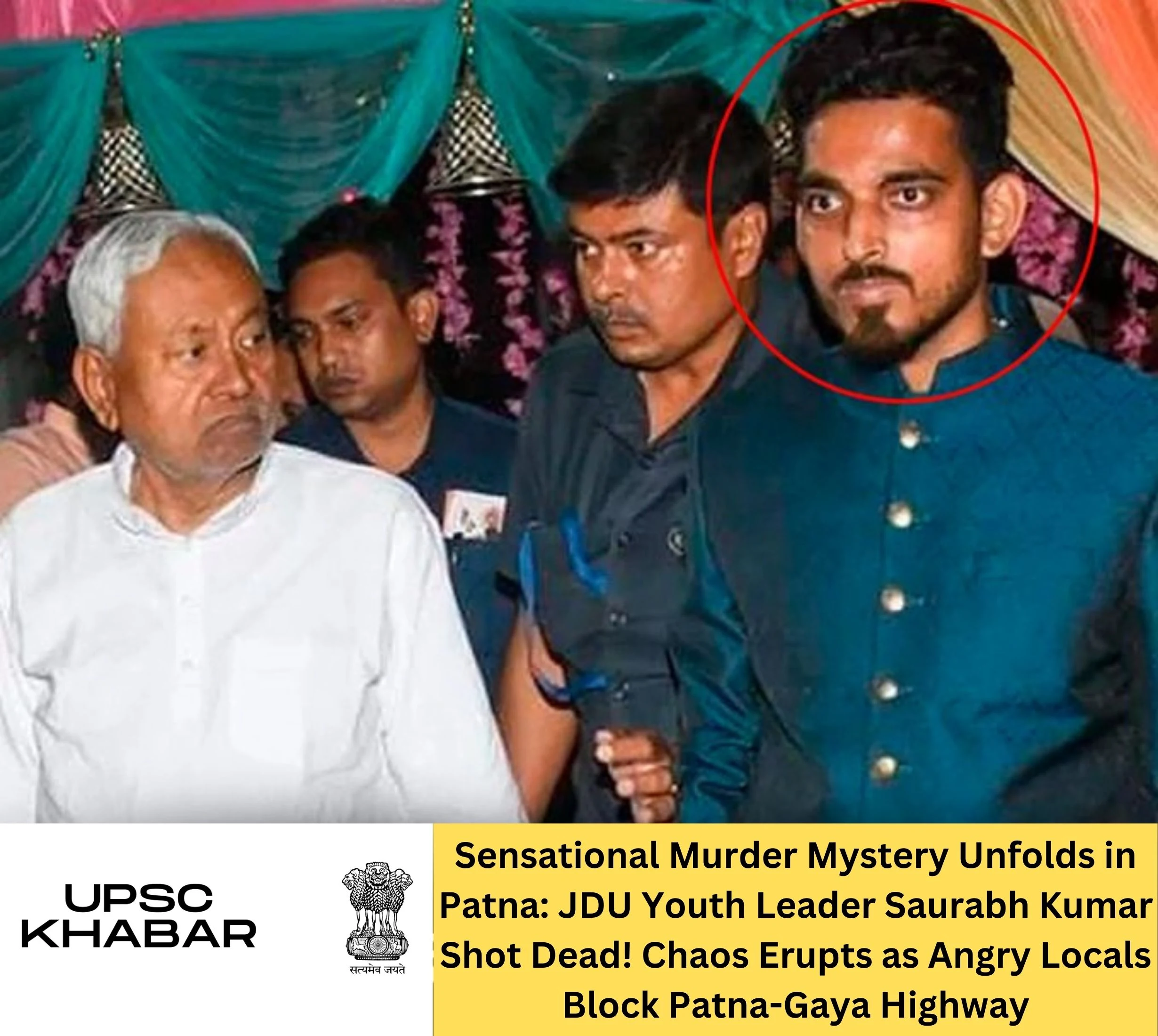 Sensational Murder Mystery Unfolds in Patna: JDU Youth Leader Saurabh Kumar Shot Dead! Chaos Erupts as Angry Locals Block Patna-Gaya Highway