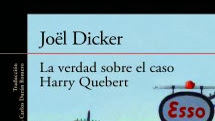 La Verdad Sobre El Caso Harry Quebert -Dicker Joel-