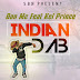 New Music: Don Mc Feat. Kel Prince - Indian Dab (Prod. by Bee)