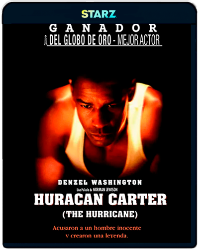 The Hurricane (1999) 1080p STARZ WEB-DL Latino-Inglés [Subt.Esp] (Drama Biográfico. Deporte. Boxeo)