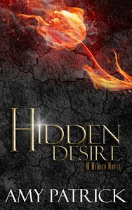 Hidden Desire, Book 6 of the Hidden Saga: A Hidden Novel (Volume 6)
