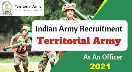 Territorial Army Recruitment 2021 - Lieutenant, Captain