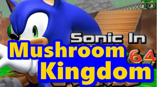 https://gamesmakerworld.blogspot.com/2019/02/sonic-in-mushroom-kingdom-64_8.html