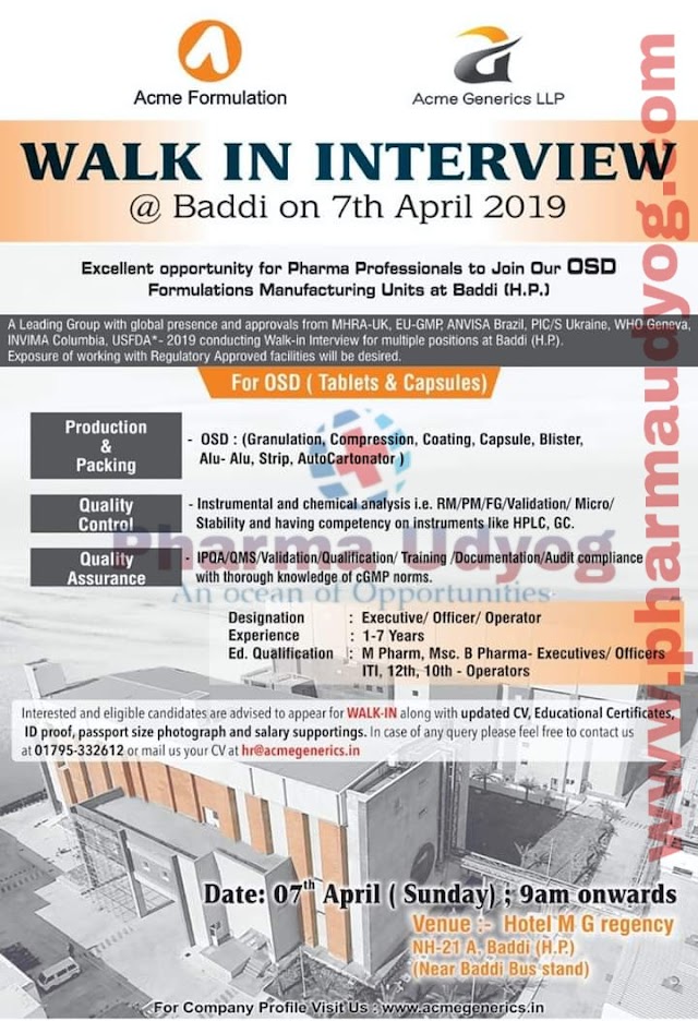 Acme Generics & Formulations | Walk-in for Production/QC/QA/Packing | 7th April 2019 | Baddi