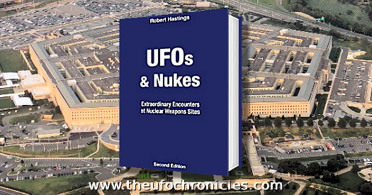 The UFOs and Nukes Book and The Secret Pentagon UFO Project - www.theufochronicles.com