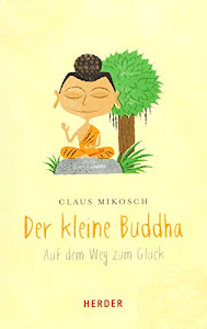 Der kleine Buddha (HERDER spektrum)