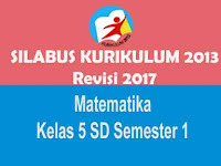 Silabus Matematika Kelas 5 SD Semester 1 Kurikulum 2013 Revisi 2017