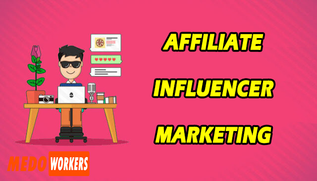 Affiliate and Influencer Marketing