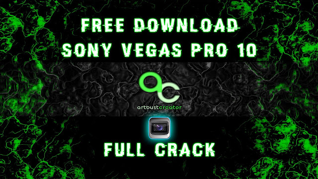 Download Sony Vegas Pro 10 (32 &amp; 64 Bit) Full Crack | Free ...