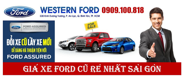 LIÊN HỆ MUA BÁN XE FORD CŨ CHÍNH HÃNG