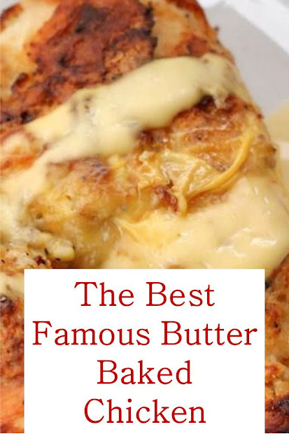 Famous Butter Baked Chicken #Famous #Butter #Baked #Chicken #FamousButterBakedChicken