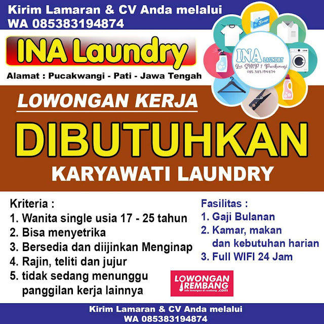 Lowongan Kerja Pegawai Ina Laundry Pucakwangi Pati Tanpa Syarat Pendidikan