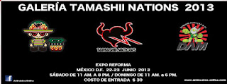 GALERIA TAMASHI NATIONS MEXICO y ANIMACIONES DE FANS