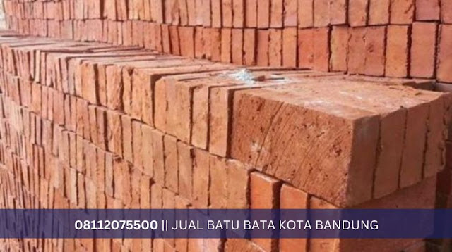 Harga Batu Bata Kota Bandung