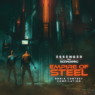 Essenger -  Empire of Steel (Remix Contest Compilation) [feat. Scandroid]
