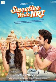 Sinopsis, Cerita & Review Film Sweetiee Weds NRI (2017) 