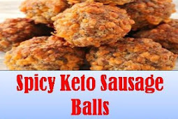 Spicy Keto Sausage Balls Appetizer