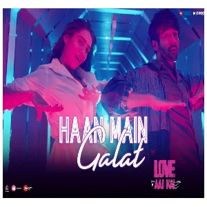 Haan Main Galat Song lyrics | Arijit Singh | Love Aaj Kal | Sara Ali Khan | Kartik