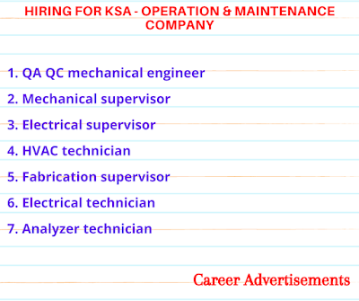 Hiring for KSA - Operation & Maintenance Company