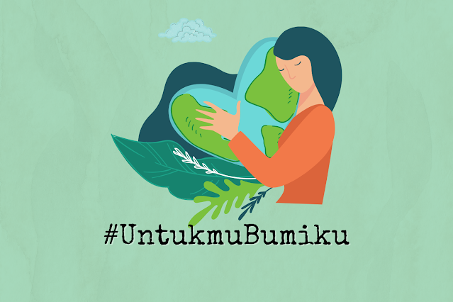 #UntukmuBumiku