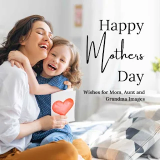 Image of Happy Mother's Day Wishes for Mom, Aunt and Grandma