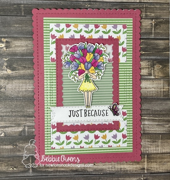 Just because by Debbie features A7 Frames & Banners, Loads of Blooms, Tulips, Heartfelt Blooms, Springtime, and Banner Trio by Newton's Nook Designs; #inkypaws, #newtonsnook, #springcards, #floralcards, #cardmaking