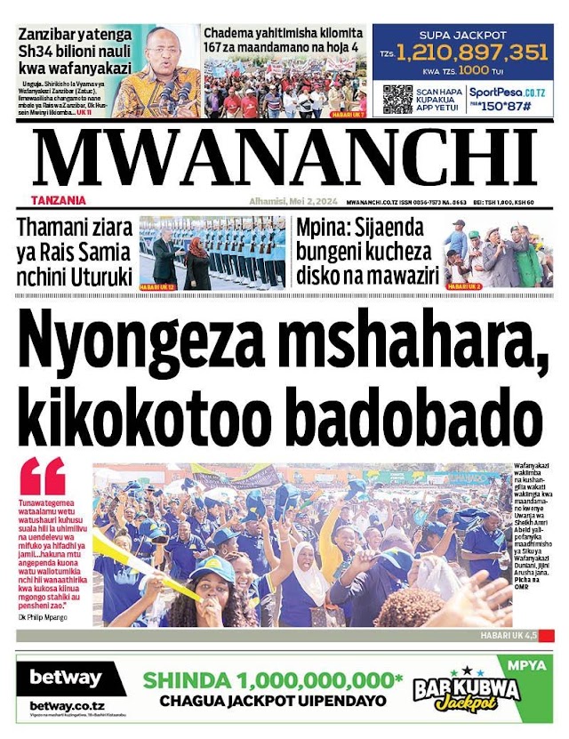 HABARI KUBWA KWENYE MAGAZETI YA LEO ALHAMISI MEI 2, 2024