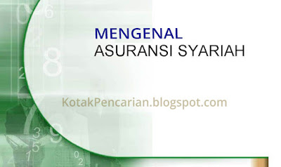 Mengenal Asuransi Syariah