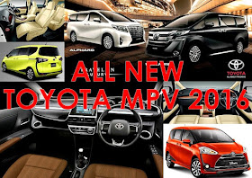 MPV Baru Toyota 2016 - Alphard,  Vellfire & Sienta