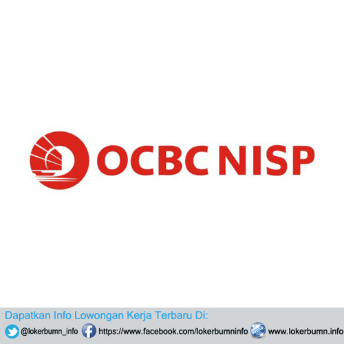 Lowongan Kerja Bank OCBC NISP Tbk Juli 2018 - Lokerbumn.info