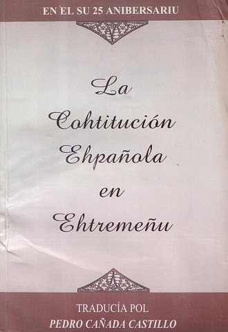 LA COHTITUCIÓN EHPAÑOLA EN EHTREMEÑU