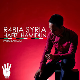 Hafiz Hamidun - R4bia Syria MP3