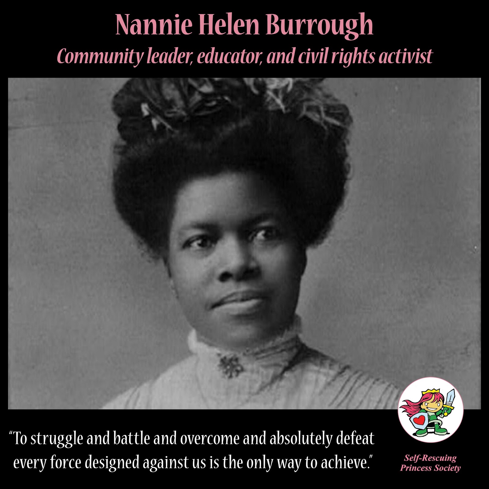 Women's History Month - Nannie Helen Burroughs ~ Self 